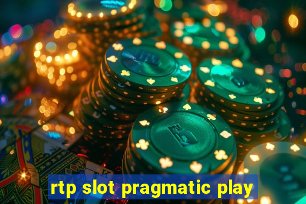 rtp slot pragmatic play